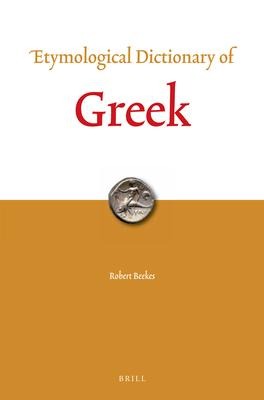 Etymological Dictionary of Greek (2 Vols.)