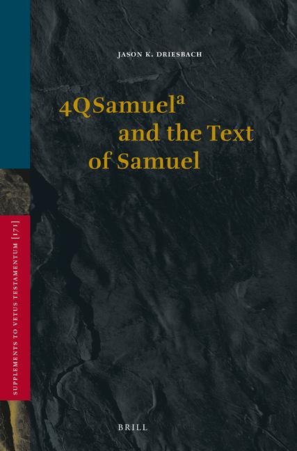 4qsamuel&#7491; And the Text of Samuel
