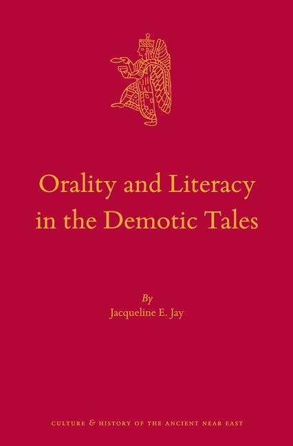 Orality and Literacy in the Demotic Tales