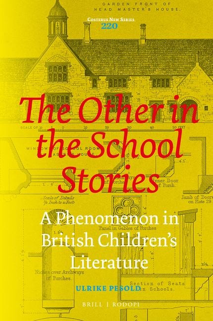 The Other in the School Stories: A Phenomenon in British Children's Literature