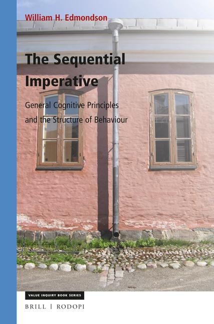 The Sequential Imperative: General Cognitive Principles and the Structure of Behaviour