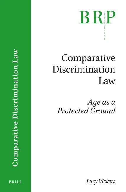 Comparative Discrimination Law: Age as a Protected Ground