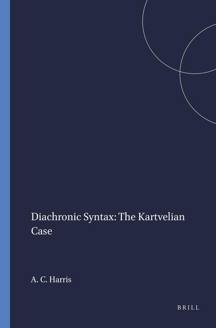 Diachronic Syntax: The Kartvelian Case