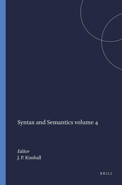 Syntax and Semantics Volume 4