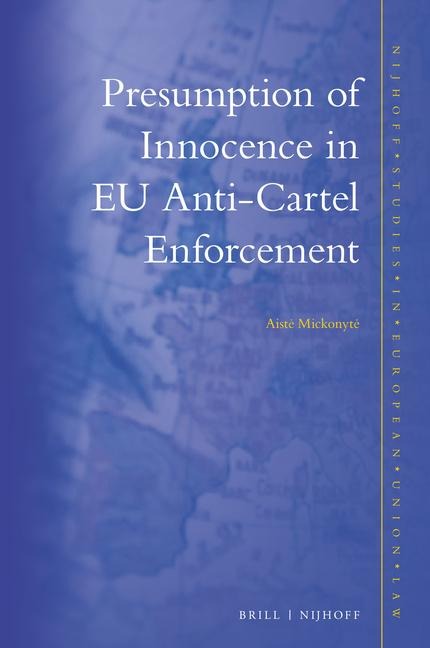 Presumption of Innocence in EU Anti-Cartel Enforcement
