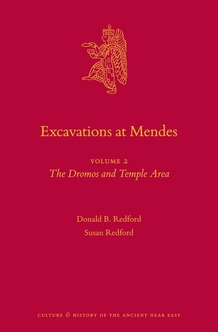 Excavations at Mendes: Volume 2 the Dromos and Temple Area