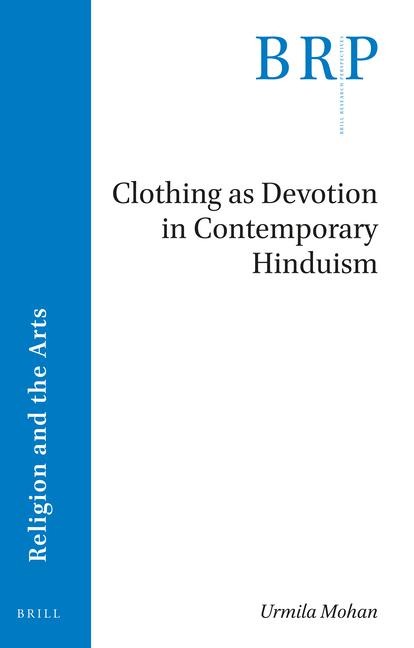 Clothing as Devotion in Contemporary Hinduism