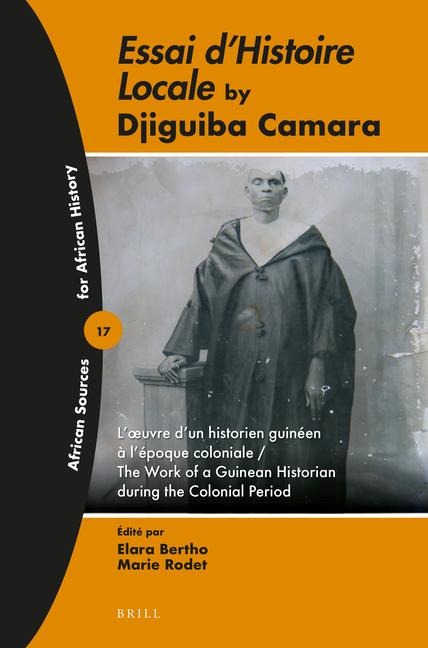 Essai d'histoire locale by Djiguiba Camara