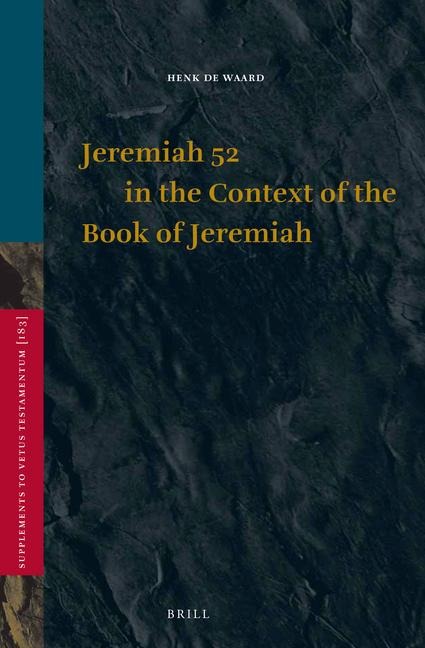 Jeremiah 52 in the Context of the Book of Jeremiah