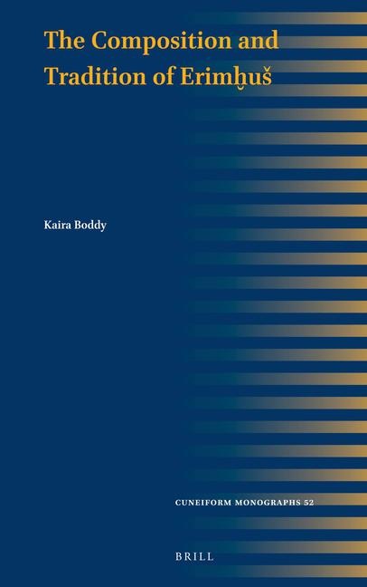 The Composition and Tradition of Erim&#7723;us