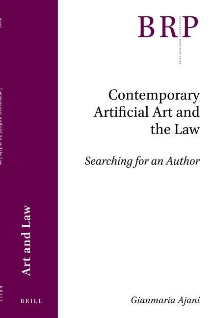 Contemporary Artificial Art and the Law: Searching for an Author