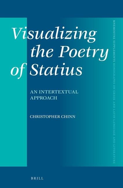Visualizing the Poetry of Statius: An Intertextual Approach