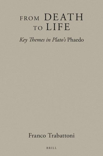 From Death to Life: Key Themes in Plato's Phaedo