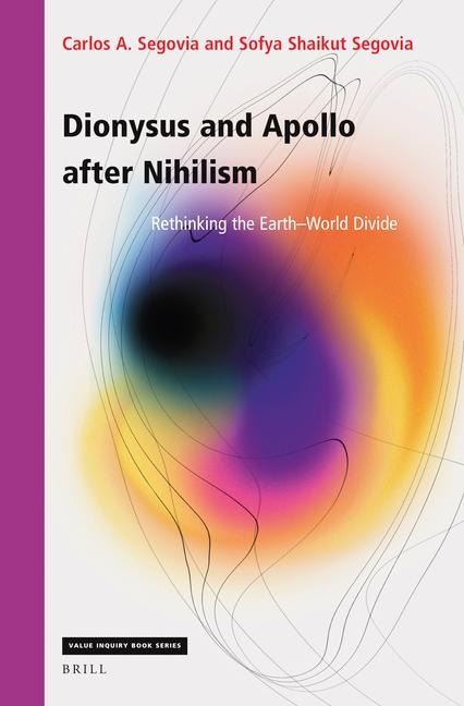 Dionysus and Apollo After Nihilism: Rethinking the Earth-World Divide