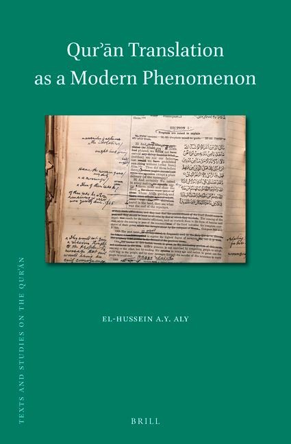 Qur'&#257;n Translation as a Modern Phenomenon