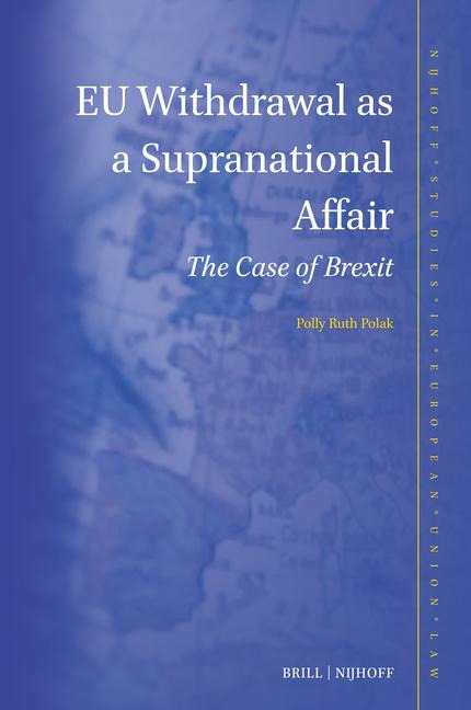 EU Withdrawal as a Supranational Affair: The Case of Brexit