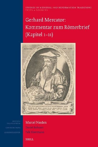 Gerhard Mercator: Kommentar Zum Römerbrief (Röm 1-11)