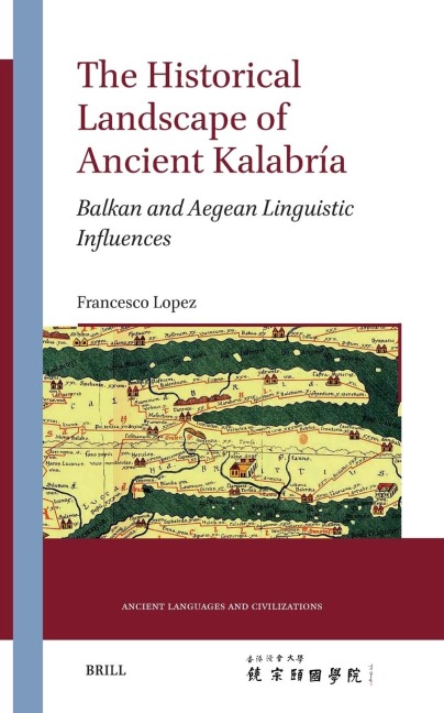 The Historical Landscape of Ancient Kalabría: Balkan and Aegean Linguistic Influences