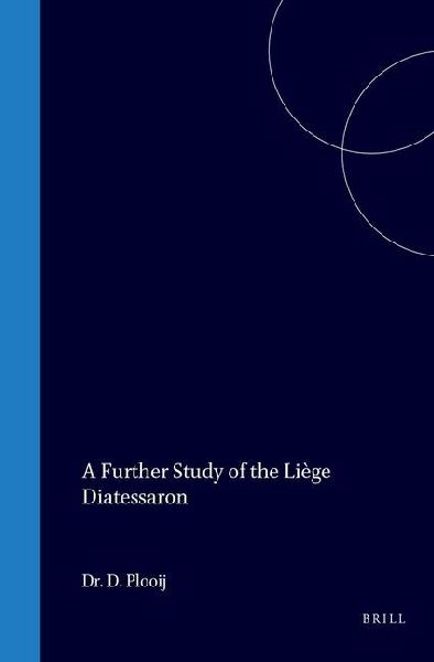 A Further Study of the Lie&#768;ge Diatessaron