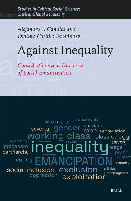 Against Inequality: Contributions to a Discourse of Social Emancipation