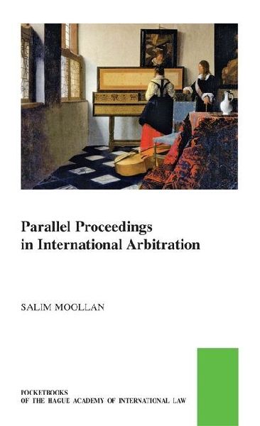 Parallel Proceedings in International Arbitration: Theoretical Analysis and the Search for Practical Solutions