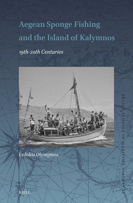 Aegean Sponge Fishing and the Island of Kalymnos (19th-20th Centuries)