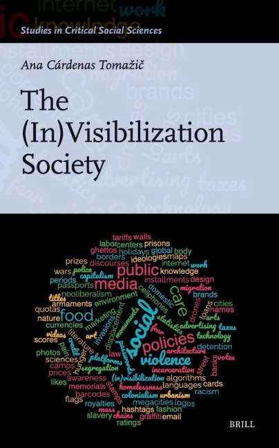 The (In)Visibilization Society