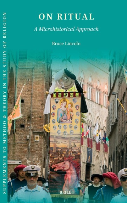 On Ritual: A Microhistorical Approach