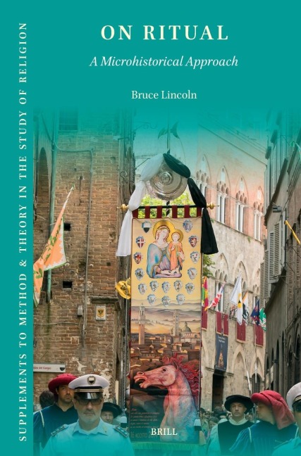 On Ritual: A Microhistorical Approach