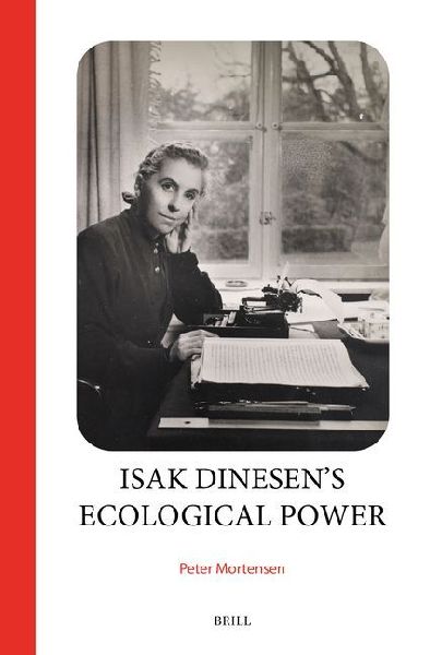 Isak Dinesen's Ecological Power