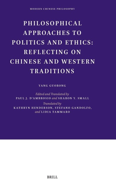 Philosophical Approaches to Politics and Ethics: Reflecting on Chinese and Western Traditions