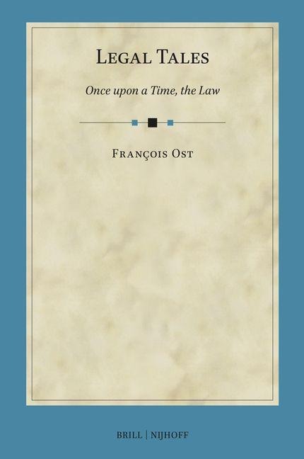 Legal Tales: Once Upon a Time, the Law