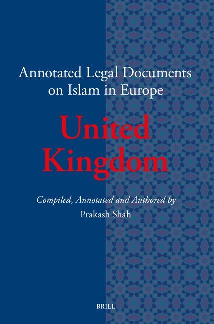 Annotated Legal Documents on Islam in Europe: United Kingdom