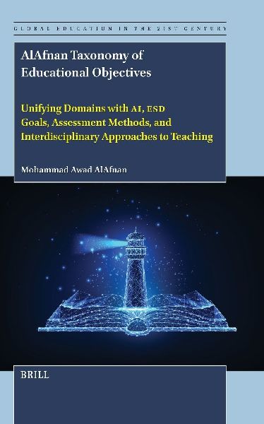 Alafnan Taxonomy of Educational Objectives: Unifying Domains with Ai, Esd Goals, Assessment Methods, and Interdisciplinary Approaches to Teaching