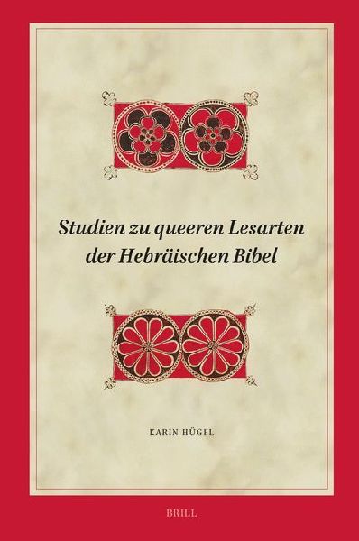 Studien Zu Queeren Lesarten Der Hebräischen Bibel