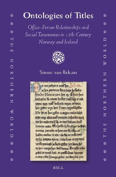 Ontologies of Titles: Office-Person Relationships and Social Taxonomies in 13th-Century Norway and Iceland