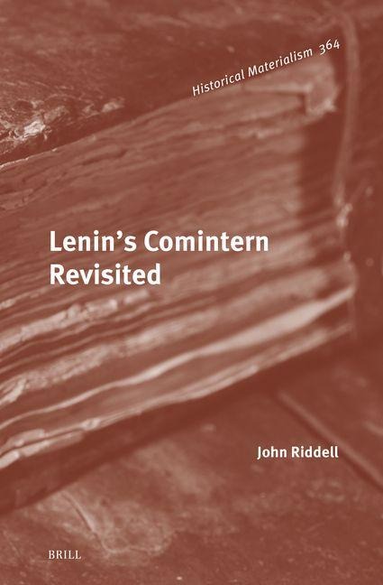 Lenin s Comintern Revisited