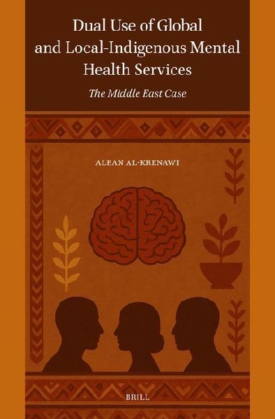 Dual Use of Global and Local-Indigenous Mental Health Services: The Middle East Case