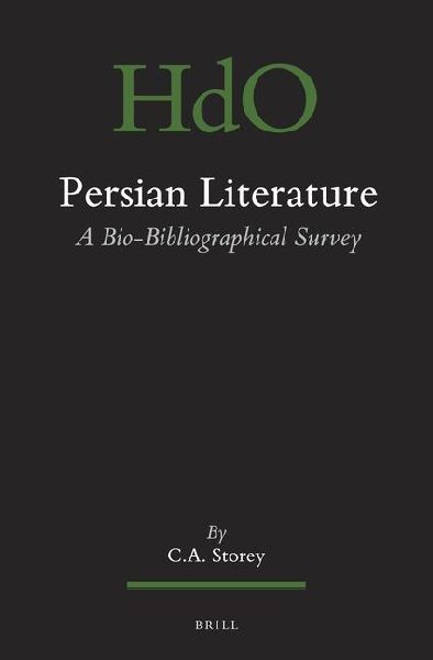 Persian Literature, a Bio-Bibliographical Survey