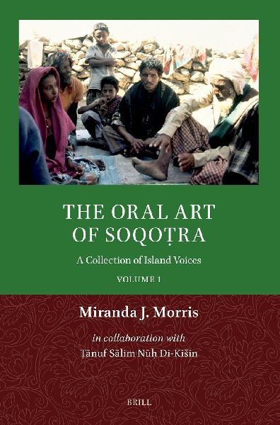 The Oral Art of Soqo&#7789;ra: A Collection of Island Voices