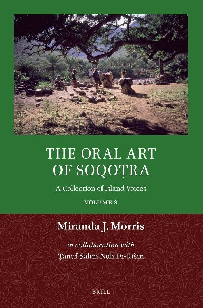 The Oral Art of Soqo&#7789;ra: A Collection of Island Voices