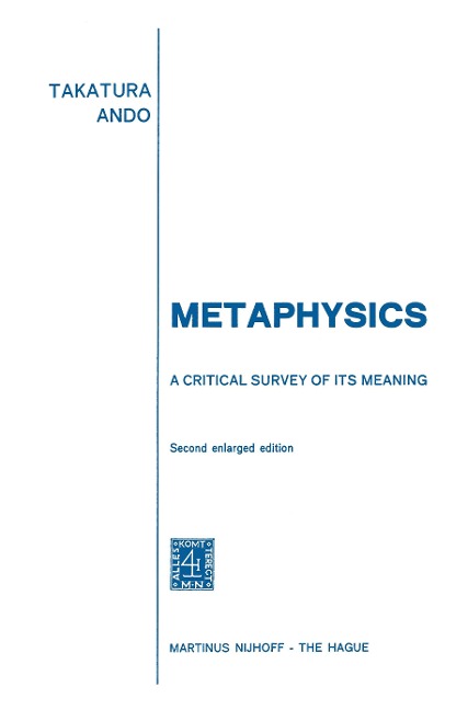 Metaphysics: A Critical Survey of its Meaning