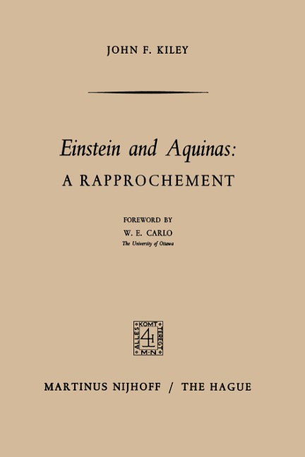 Einstein and Aquinas: A Rapprochement: A Rapprochement
