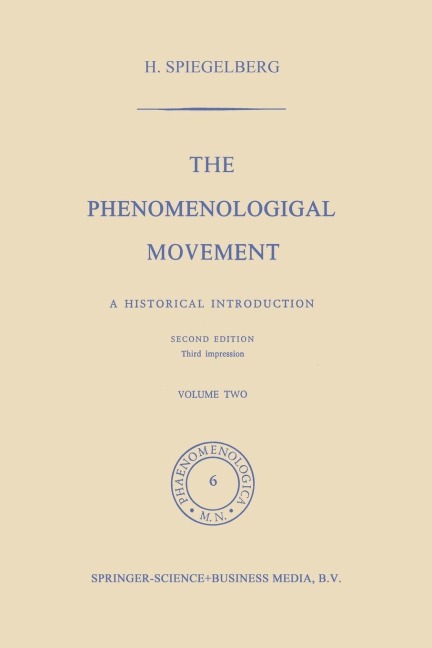 The Phenomenological Movement: A Historical Introduction