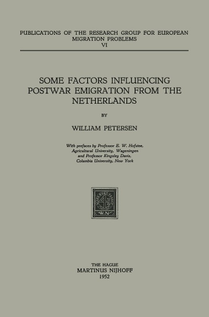 Some Factors Influencing Postwar Emigration from the Netherlands