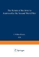 The Return Movement of Jews to Austria after the Second World War: With special consideration of the return from Israël