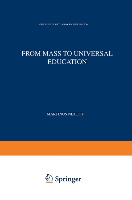 From Mass to Universal Education: The Experience of the State of California and its Relevance to European Education in the Year 2000