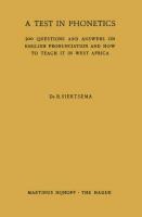 A Test in Phonetics: 500 Questions and Answers on English Pronunciation and How to Teach It in West Africa