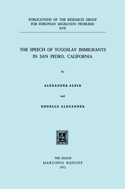 The Speech of Yugoslav Immigrants in San Pedro, California