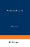Persons in Love: A Study of Max Schelers Wesen und Formen der Sympathie